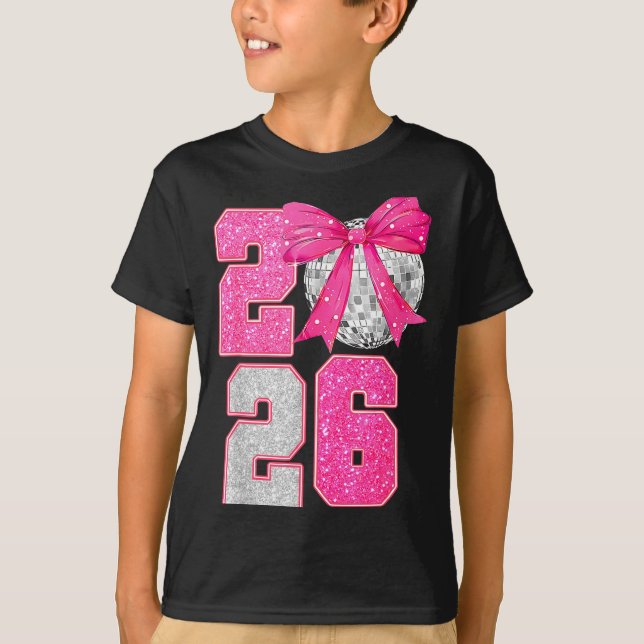Happy New Year 2026 Disco Ball Nk Coquette Bow Fam T Shirt (Framsida)