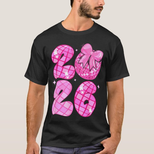 Happy New Year 2026 Disco Ball Nk Coquette Bow Fam T Shirt (Framsida)
