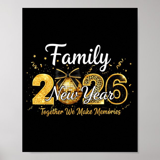 Happy New Year 2026 Family Together We Make Memori Poster (Framsidan)