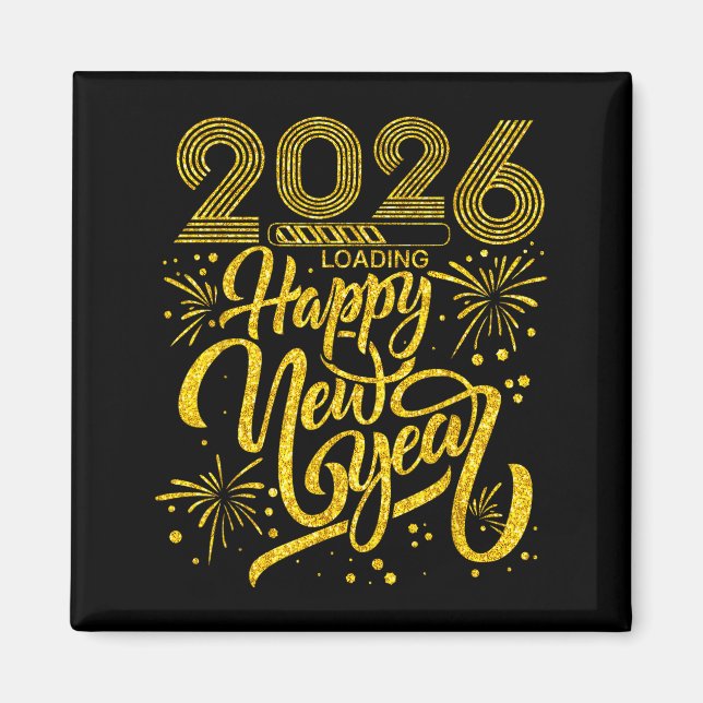 Happy New Year 2026 Funny New Years Eve Party Men  Magnet (Framsidan)