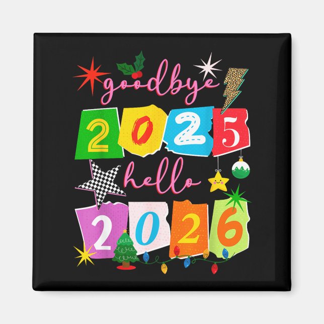 Happy New Year 2026 Goodbye 2025 Hello 2026  Magnet (Framsidan)