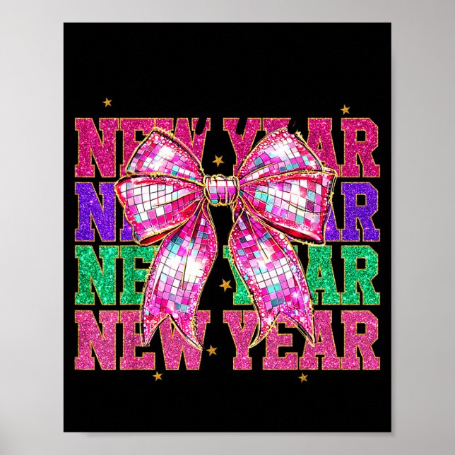 Happy New Year 2026 Nk Coquette Bow Disco Ball Cou Poster (Framsidan)