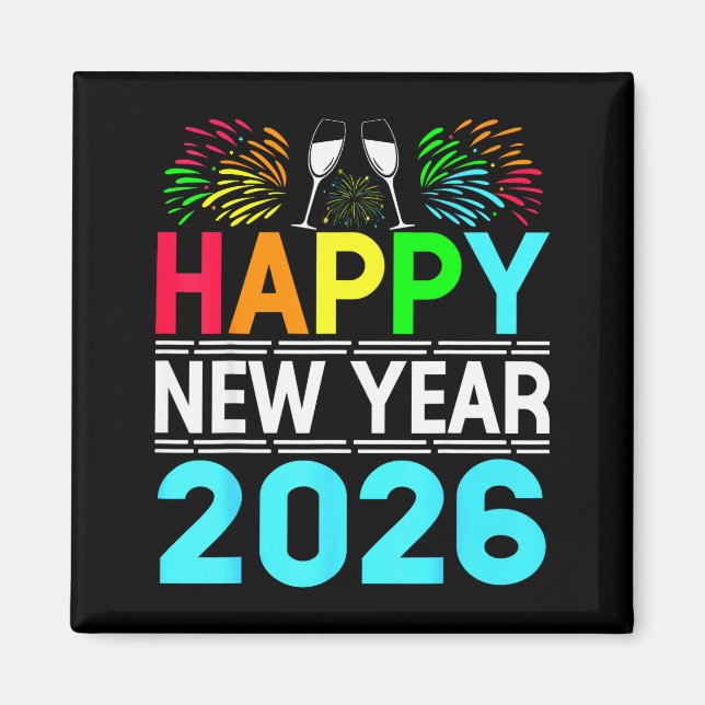Happy New Year 2026 Nye Party - Funny New Years Ev Magnet (Framsidan)