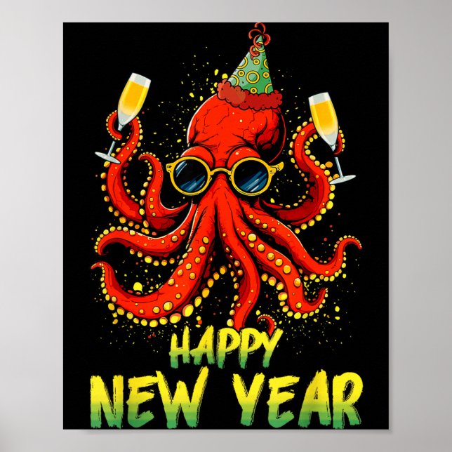 Happy New Year 2026 Octopus Drinking Champagne New Poster (Framsidan)