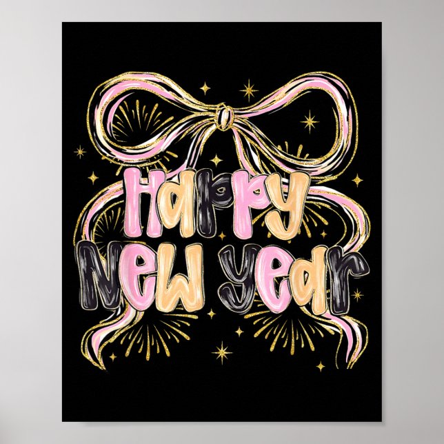 Happy New Year 2026 Party Coquette Bow Girly Women Poster (Framsidan)