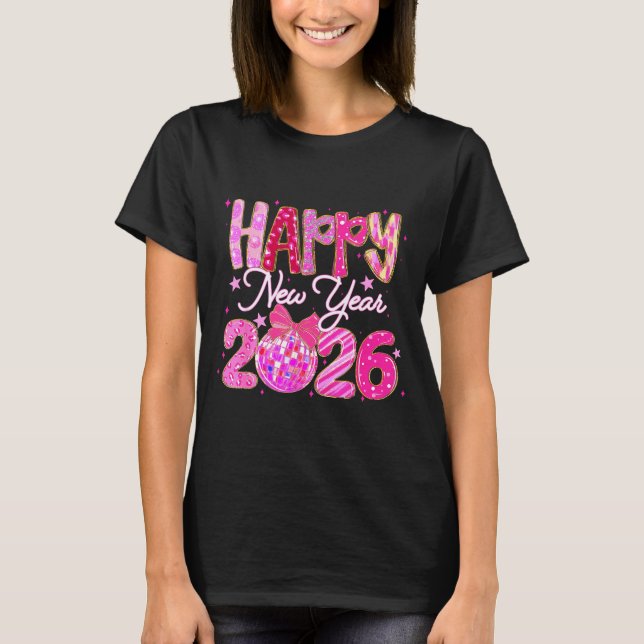 Happy New Year 2026 Preppy New Years Nk Coquette B T Shirt (Framsida)