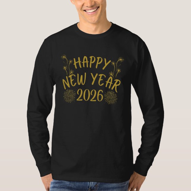 Happy New Year 2026 T Shirt (Framsida)