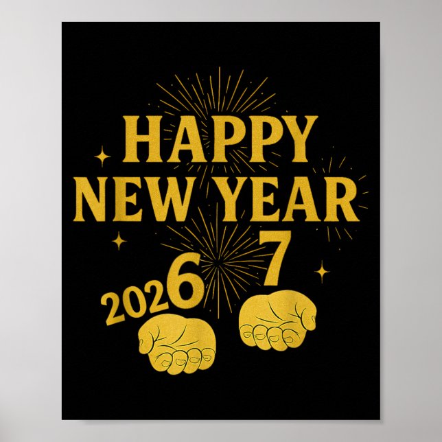 Happy New Year 67 Meme – Funny 2026 Celebration Pa Poster (Framsidan)