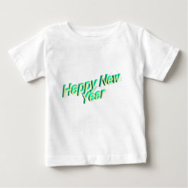 Happy New Year Baby Shirt  T Shirt