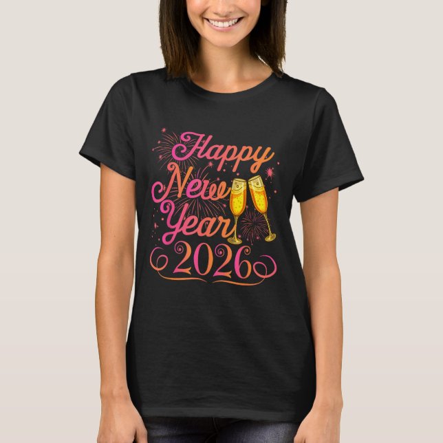 Happy New Year Funny Matching Family New Years Eve T Shirt (Framsida)