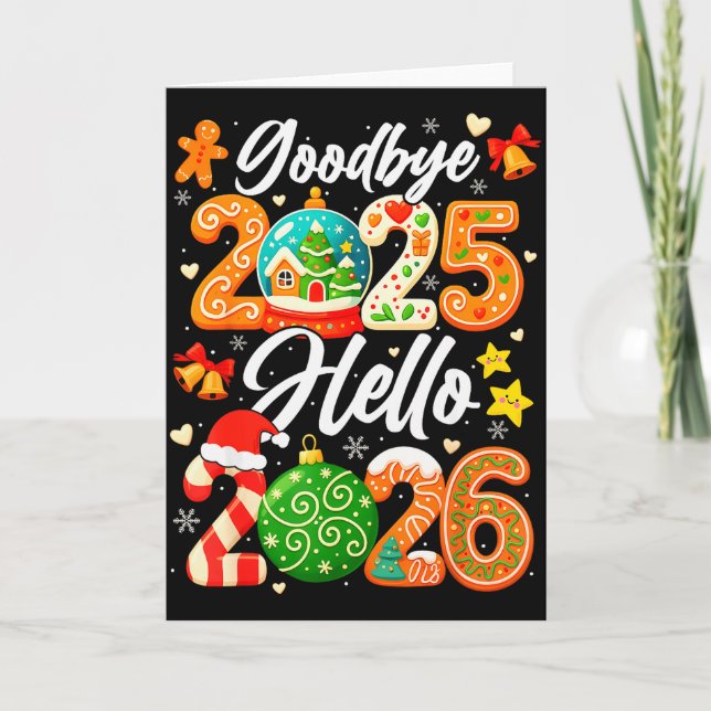 Happy New Year Goodbye 2025 Hello 2026 Christmas G Kort (Framsida)
