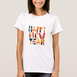 Happy New Year T Shirt