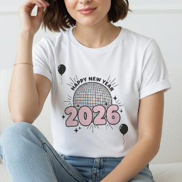 Happy New Year T-shirt, New Year 2026 shirt T Shirt