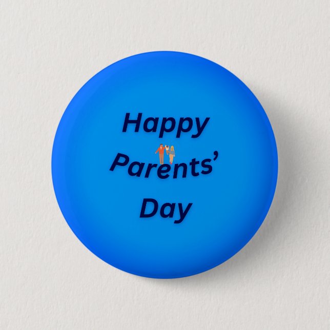 Happy Parents' Day Button– Cute Gift for Mom & Dad Knapp (Framsida)
