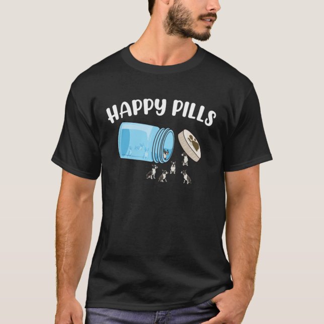 Happy Pills Boston Terrier Paw  Canine Dog  Humor T Shirt (Framsida)
