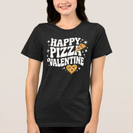 Happy Pizza Valentine Funny Pizza Love Design T Shirt