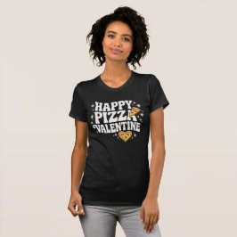 Happy Pizza Valentine Funny Pizza Love Design T Shirt