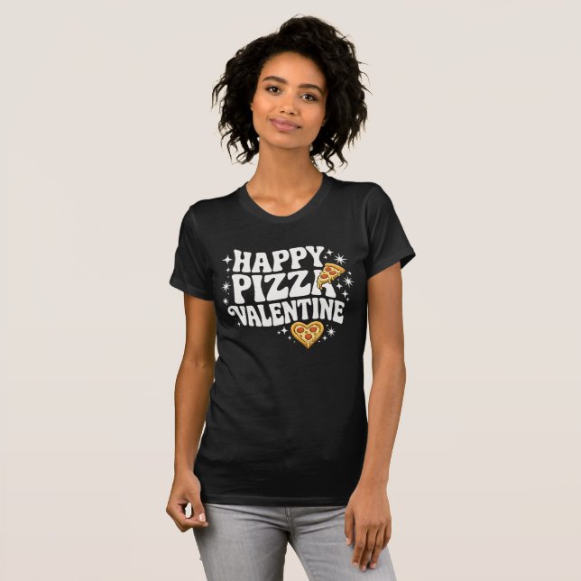Happy Pizza Valentine Funny Pizza Love Design T Shirt (Hel framsida)