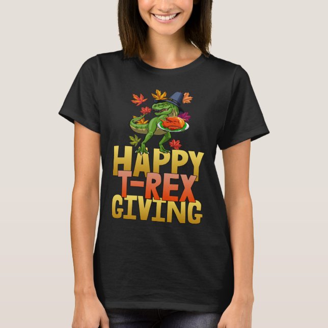 Happy Rex Giving  Women Rex Thankgiving Foodie T Shirt (Framsida)