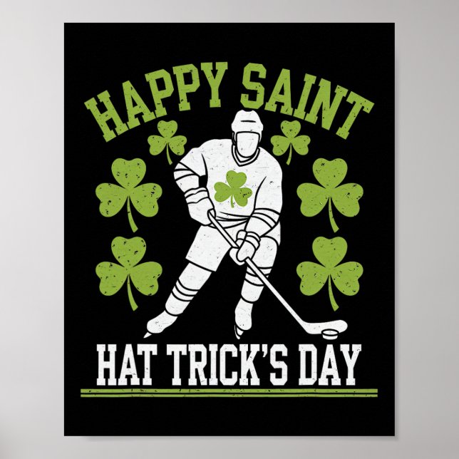 Happy Saint Hat Trick's Day St. Patrick's Day Hock Poster (Framsidan)