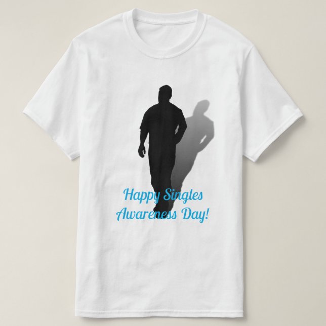 Happy Singles Awareness Day T Shirt (Design framsida)