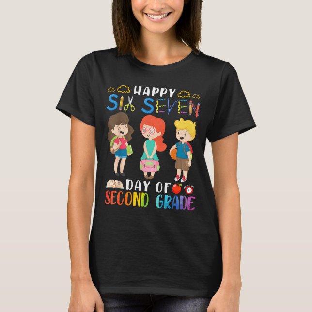 Happy Six Seven Day Of Second Grade Student Back T T Shirt (Framsida)