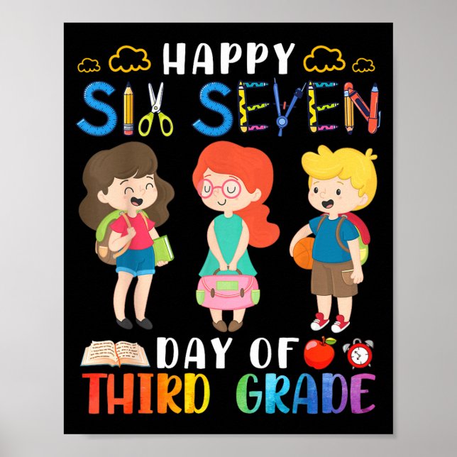 Happy Six Seven Day Of Third Grade Student Back To Poster (Framsidan)