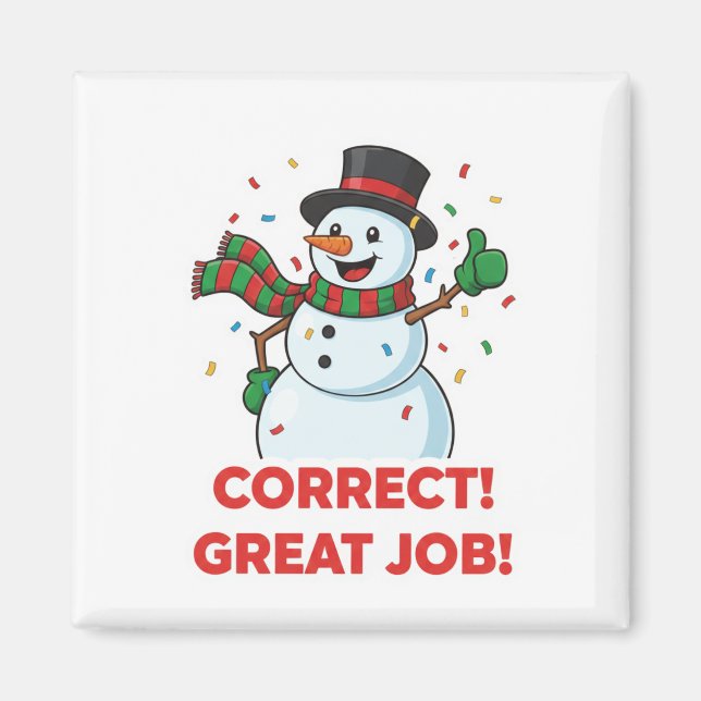 Happy Snowman Correct Great Job Reward Motivation  Magnet (Framsidan)
