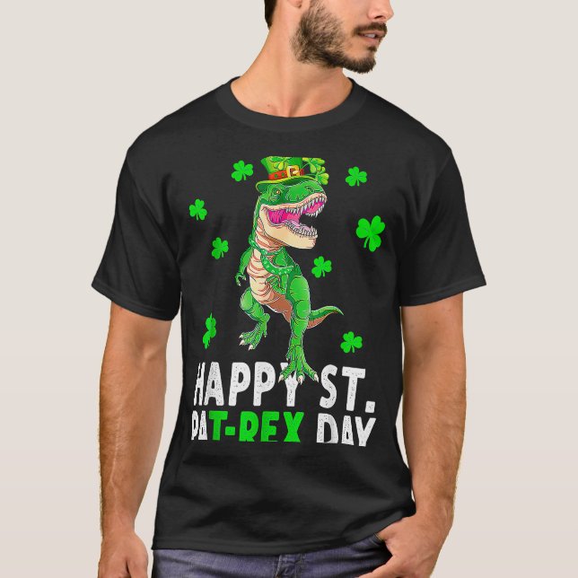 Happy St Pat Rex Day Dino Saurus St Patricks Day B T Shirt (Framsida)