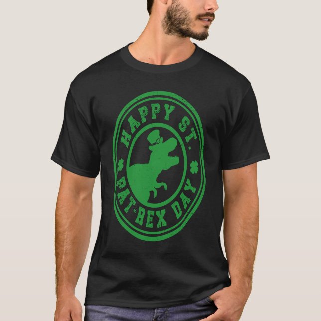 Happy St Pat Rex Day Dino St  Patricks Day     T Shirt (Framsida)