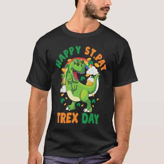 Happy St Pat Rex Day Dinosaur Rex St Patrick's You T Shirt (Framsida)