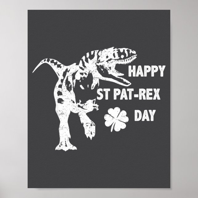 Happy St. Pat-rex Day Funny T-rex Dinosaur St Patr Poster (Framsidan)