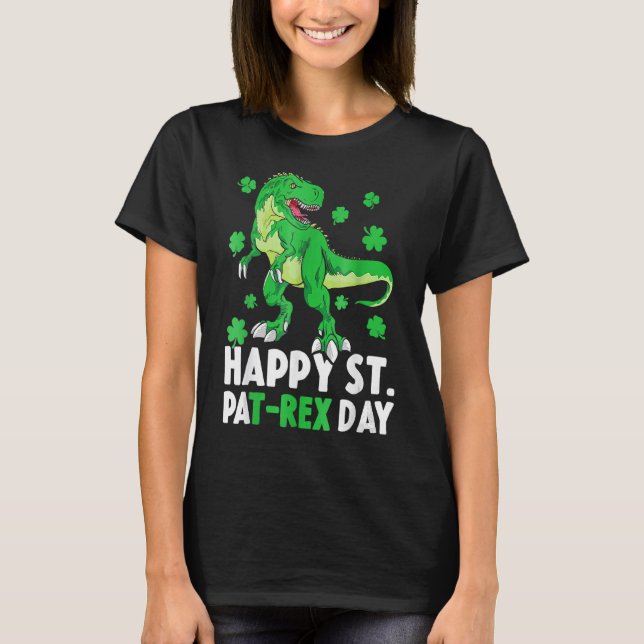 Happy St PaT Rex Dinosaur Saint Patrick's Day For  T Shirt (Framsida)