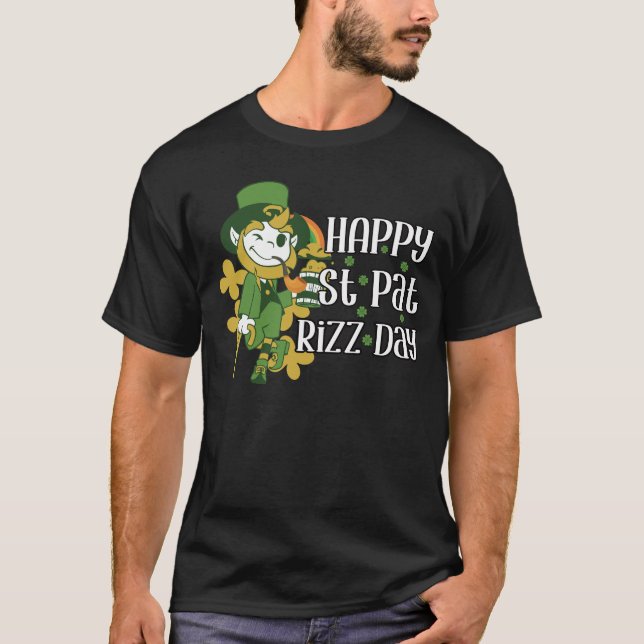 Happy St Pat Rizz Day Funny Patricks Day T Shirt (Framsida)