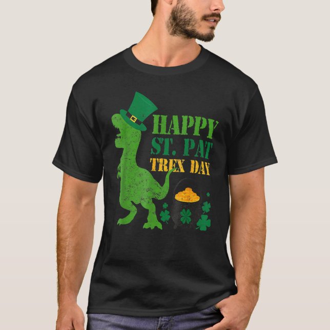 Happy St Pat T Rex Day Dinosaur St Patrick's Day T Shirt (Framsida)
