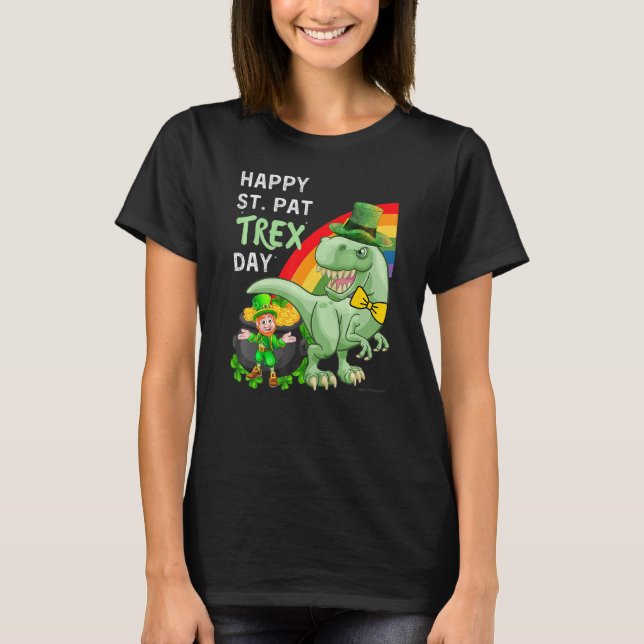 Happy St Pat T Rex Saint Patrick's Day Dinosaur T Shirt (Framsida)