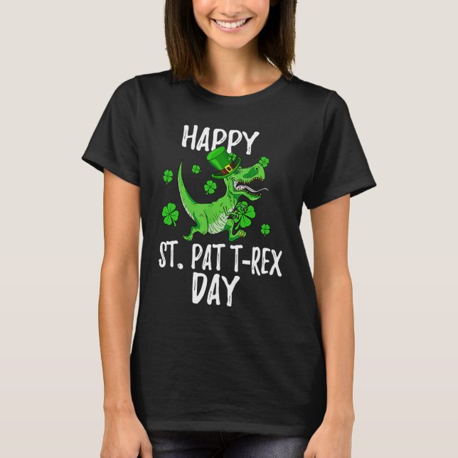Happy St Pat Trex Day Dino St Patricks Day Toddler T Shirt (Framsida)