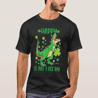 Happy St Pat Trex Day Funny Patricks Day Dinosaur T Shirt