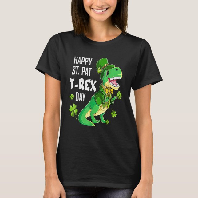 Happy St Pat Trex Day St Patricks Day Dinosaur Luc T Shirt (Framsida)