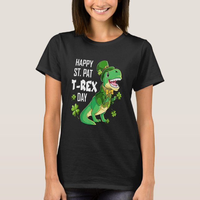 Happy St Pat Trex Day St Patricks Day Dinosaur Luc T Shirt (Framsida)