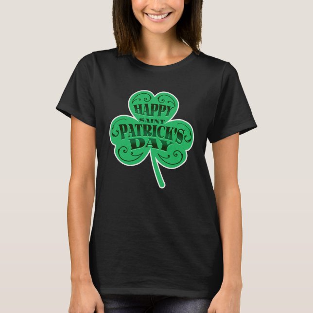 Happy St Patrick s Day Shamrock Catholic Saint Pat T Shirt (Framsida)