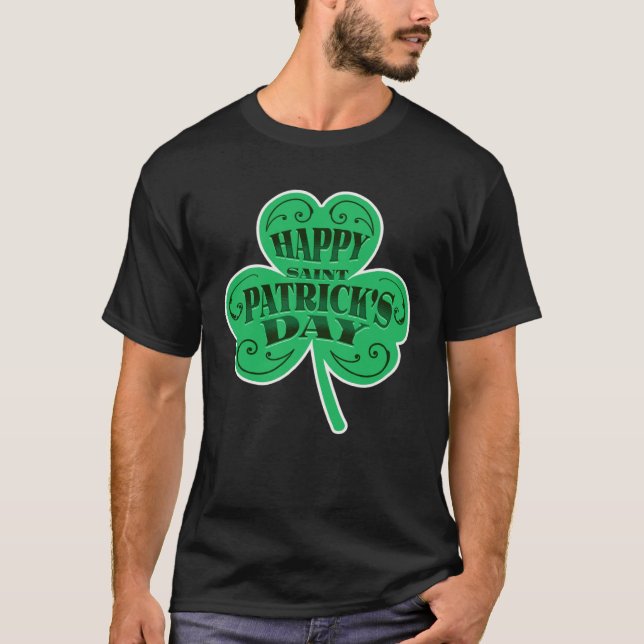 Happy St Patrick s Day Shamrock Catholic Saint Pat T Shirt (Framsida)