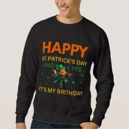 Happy St. Patrick's Day AND My Birthday Leprechaun Lång Ärmad Tröja