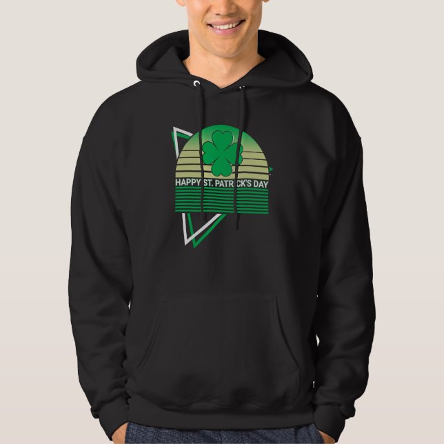 Happy St. Patrick's Day Happy St. Patrick's Day Ir Hoodie (Framsida)