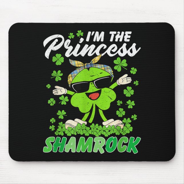 Happy St Patrick's Day I'm The Princess Shamrock I Musmatta (Framsidan)
