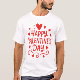 Happy St. Valentines Day White  T Shirt