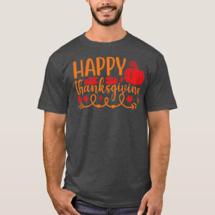 Happy thanksgiving21 t shirt