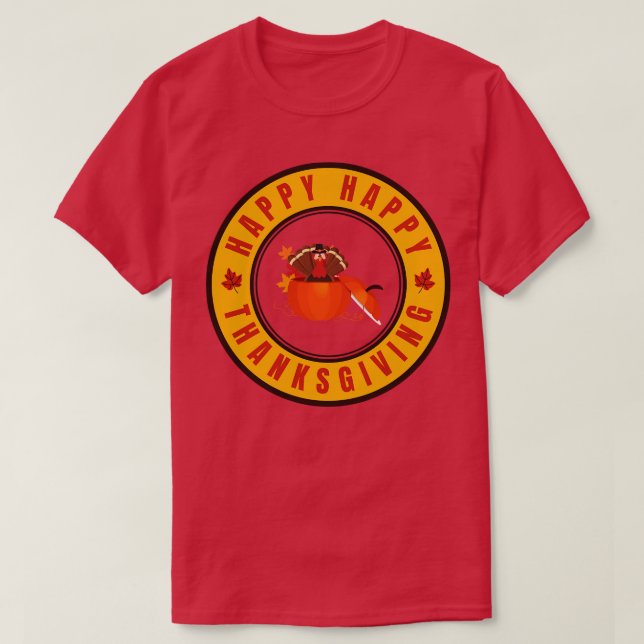 HAPPY THANKSGIVING 4 T SHIRT (Design framsida)