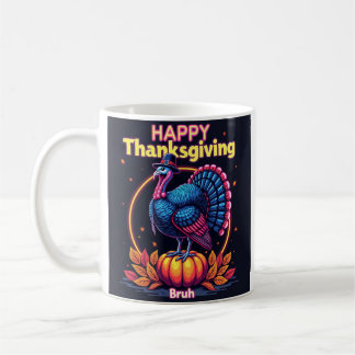 Happy thanksgiving bruh kaffemugg