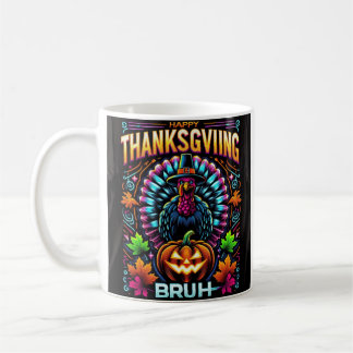 happy thanksgiving bruh kaffemugg